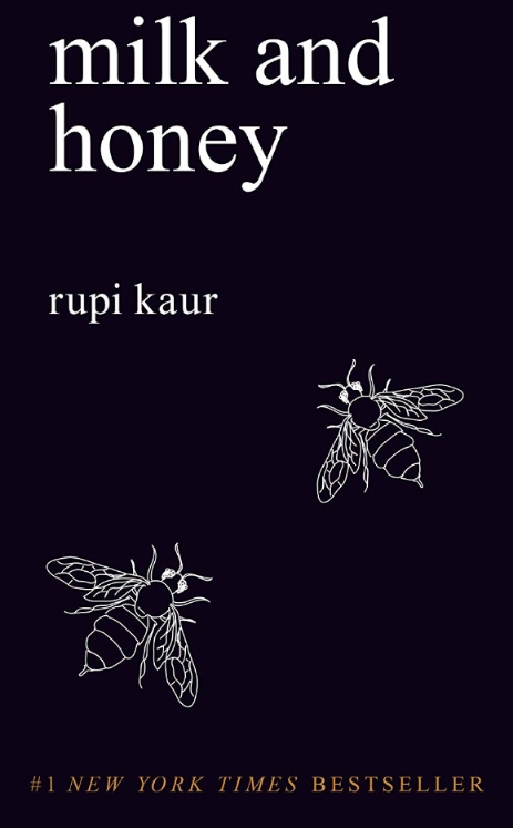 Rupi Kaur - milk and honey