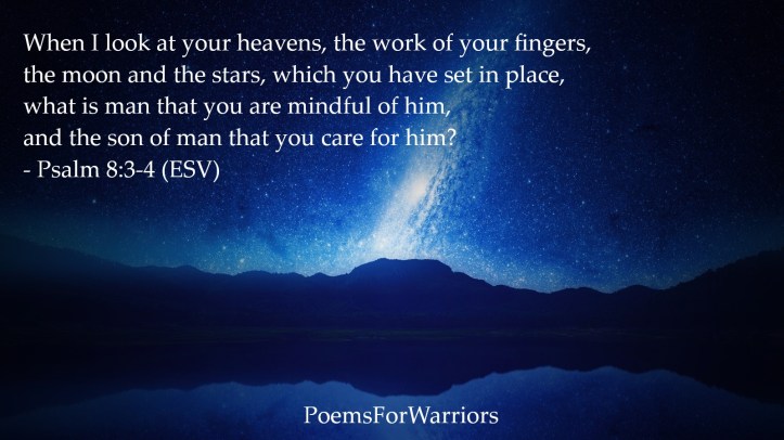 Heavens-What is Man-Psalm8