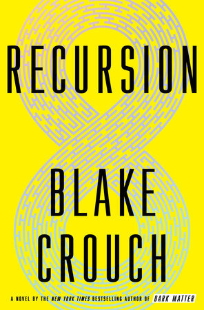 Recursion_Blake Crouch