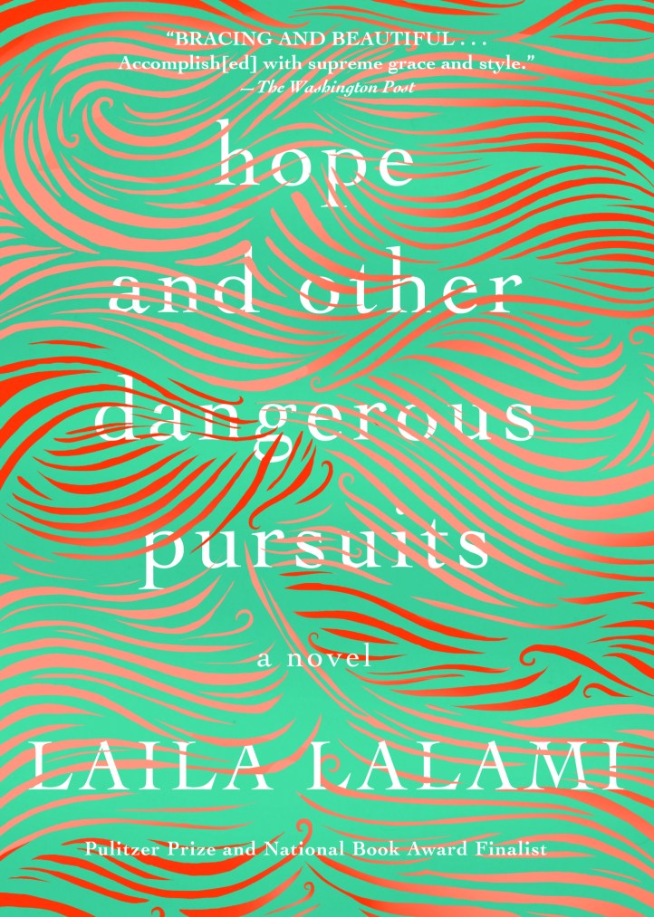 Hope and Other Dangerous Pursuits_Laila Lalami_cover